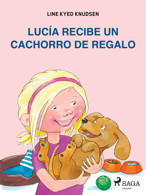 Title details for Lucía recibe un cachorro de regalo by Line Kyed Knudsen - Available